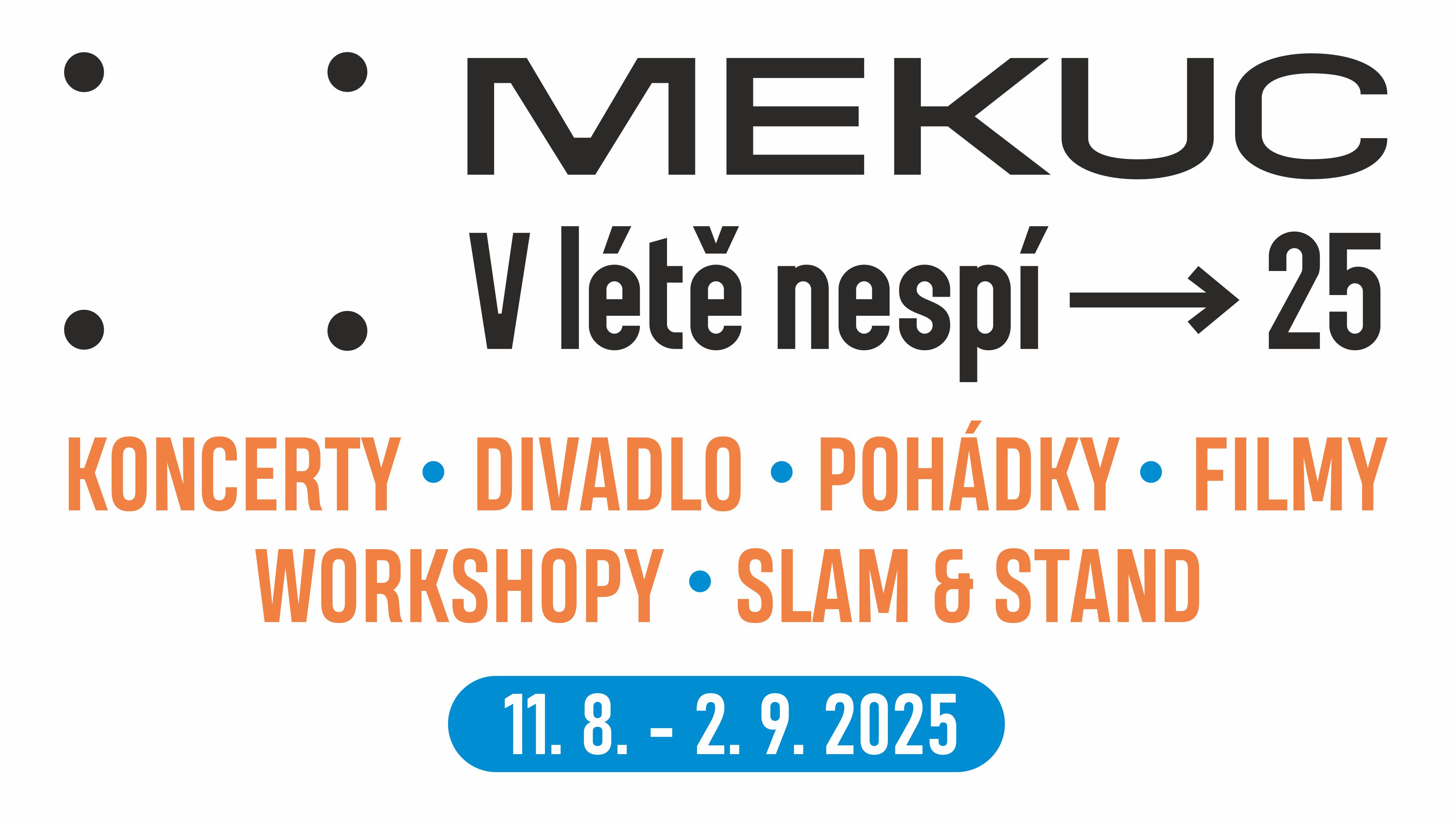 MEKUC v létě nespí 2025